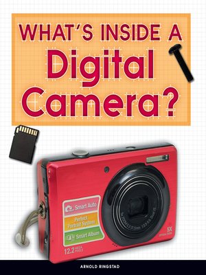 cover image of What's Inside a Digital Camera?